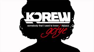 Gotye  Somebody That I Used To Know ft Kimbra KDrew Remix [upl. by Doerrer]