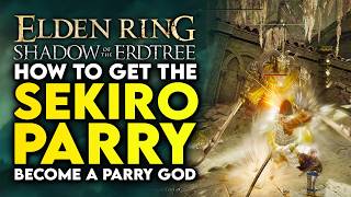 Elden Ring Shadow Of The Erdtree  How To Get SEKIRO Parry Deflecting Hardtear Location Guide [upl. by Lokcin]