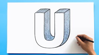 3D Letter Drawing  U [upl. by Dorry]