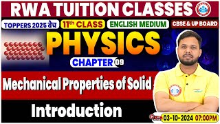 Class 11 Physics Chapter 9 Mechanical Properties of Solid  Introduction  11th Physics By RWA [upl. by Nitin]