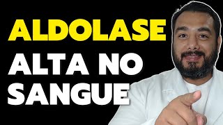 O que é Aldolase Alta no exame de sangue Veja tudo aqui  Prof Dr Victor Proença  IBAP Cursos [upl. by Aicilec]