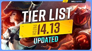 NEW UPDATED TIER LIST for PATCH 1413  League of Legends [upl. by Ayhtnic]