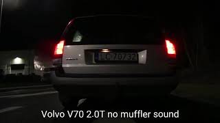 Volvo V70 20T 180HP Muffler Deleted Sound and Acceleration 0100kmh [upl. by Ardnaed]