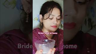 Brightening Facial at Home Bridal Try every 15 days Glowing skin skincare glowingskin [upl. by Gusella]