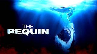 The Requin From Below 2022 HorrorAction Movie  The Requin 2022 Full Movie Facts amp Review [upl. by Gerhardine]