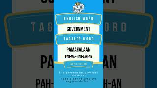 What is quotGovernmentquot in Tagalog speaktagalognow [upl. by Ardnola]