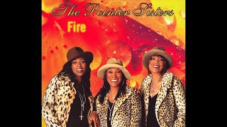 Fire  The Pointer Sisters  1978 [upl. by Ardnama875]