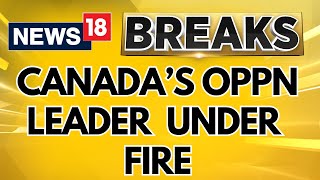 Canada Opposition Leader Cancels Diwali Celebrations In Parliament  Canada News Today  News18 [upl. by Robins559]