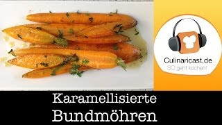 Karamellisierte Bundmöhren ein herrliches Herbstessen [upl. by Dublin461]