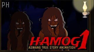 HAMOG Part 1 of 2  Aswang True Story Animation [upl. by Aelber913]