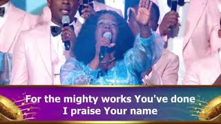 LOVEWORLD SINGERS  I PRAISE YOUR NAME [upl. by Bergmans634]