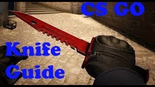 How To Use The Knife Counter Strike Global Offensive Knife Guide [upl. by Amargo]