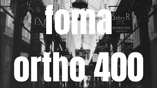 Foma Ortho 400  First Look at this New Black and White Film [upl. by Ecadnarb584]