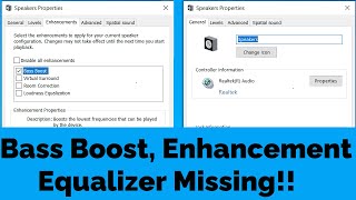 Bass Boost Settings Equalizer amp Enhancement Settings Missing from Windows 10 amp 11  How to FiX [upl. by Anihpled]