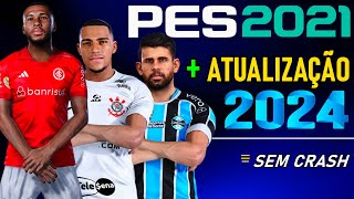 PES 2021  PATCH 2024  como baixar pes 2021 dowload pc [upl. by Niwrek]