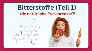 Bitterstoffe  Wirkung auf Appetit Körpergewicht und Blutzucker Diabetes 13 [upl. by Mateusz]