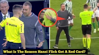 What Is The Reason Hansi Flick Got A Red Card [upl. by Nolyarg]