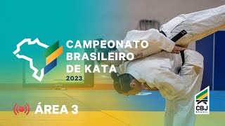 ÁREA 3  CAMPEONATO BRASILEIRO DE KATA [upl. by Dorri]