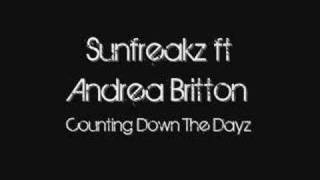 SunFreakz ft Andrea Britton  Counting Down The Days [upl. by Broadbent]