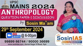 UPSC MAINS 2024 ANTHROPOLOGY QUESTION PAPER 01 DISCUSSION  ZOOM CLASS [upl. by Aynuat873]