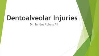 dentoalveolar injuries [upl. by Aihsela798]