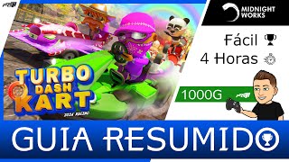 Turbo Dash Kart 2024 Racing 🏆 1000G 🏆 4 Horas GUIA RESUMIDO Conquistas e Troféus [upl. by Aseiram922]