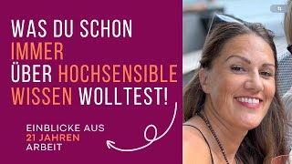 Die Feinheiten von Hochsensiblen ‼️Einblicke aus 21 Jahren Erfahrung [upl. by Enoch]