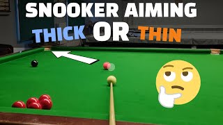 Snooker Aiming  Too THICK or Too THIN [upl. by Randee]