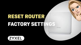 Hoe reset je de ZyXEL VMG8825T50K router naar fabrieksinstellingen [upl. by Opiak]