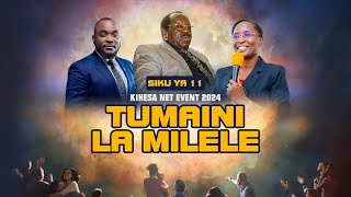 🔴 LIVE 22102024  TUMAINI LA MILELE  KIHESA NET EVENT [upl. by Yelreveb]