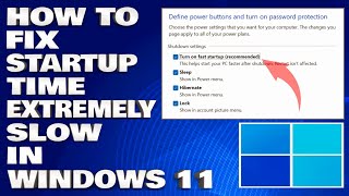 How To Fix Startup Time Extremely Slow in Windows 11 Solution [upl. by Ecaidnac553]