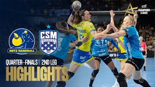 Metz Handball vs CSM Bucuresti  Quarterfinals  EHF Champions League Women 202324 [upl. by Kaya]