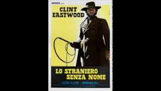 Lo straniero senza nome Clint Eastwood  COLONNA SONORA [upl. by Pasquale887]