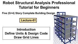 1 Complete building design in Robot Structural Analysis Professional tutorial for beginners [upl. by Benzel621]