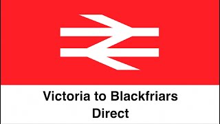 Victoria to Blackfriars [upl. by Goldi314]