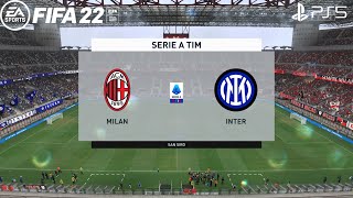 FIFA 22 PS5  Milan Vs Inter  Serie A 202122 [upl. by Eidoow]