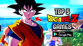 Top 5 New Dragon Ball Z Games For Android In 2024  High Graphics OnlineOffline [upl. by Aikram]