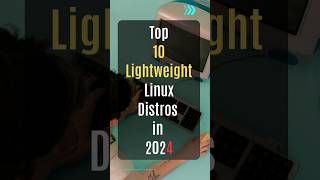 Top 10 LIGHTWEIGHT Linux Distros in 2024 linux lightweight oldlaptops [upl. by Nilauqcaj135]