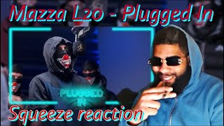 Mazza L20  Plugged In Reaction [upl. by Ragg]