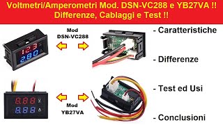 VoltmetriAmperometri DC 0100V  010A modelli quotDSNVC288quot e quotYB27VAquot Differenze Cablaggi e Usi [upl. by Aramot]