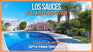 🏡 Residencial LOS SAUCES ‼️115000000 ✅ CUAUTLA MORELOS ‼️ [upl. by Aseyt385]