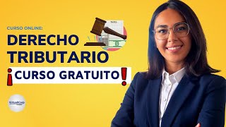 🔴 CURSO DERECHO TRIBUTARIO ǀ COMPLETO Y GRATIS 2022 ✅ PARTE 1 [upl. by Noral447]