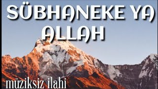 SÜBHANEKE YA ALLAH  Esmaül Hüsna Zikri  Muhammed Ezgen [upl. by Ydor]