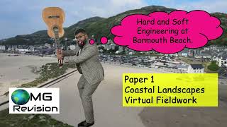 Hard and Soft Coastal Management Barmouth Virtual Fieldwork OMG Revision GCSE Geography 91 [upl. by Macmullin574]