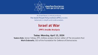 Israel at War JPPI’s Inside Analysis  Episode 78 [upl. by Newmann]