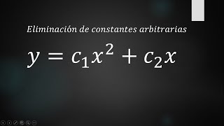 Eliminación de constantes arbitrarias 5 paso a paso [upl. by Jeannine823]