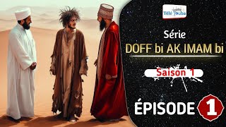 Série IMAM bi AK DOFF bi • Saison 1• Épisode 01 incroyable 🥺 senegal [upl. by Adyaj]