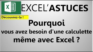 EXCEL  DÉCOUVREZ LUTILITÉ DE LA CALCULETTE DANS EXCEL 42 [upl. by Hamon]