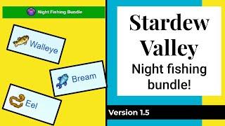 stardew valley night fishing bundle [upl. by Lotsyrc614]