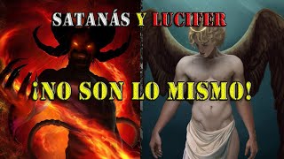 Satanás y Lucifer NO son el mismo  Diferencias Entre Satanás y Lucifer  El ángel caído Lucifer [upl. by Ahsiuqram]